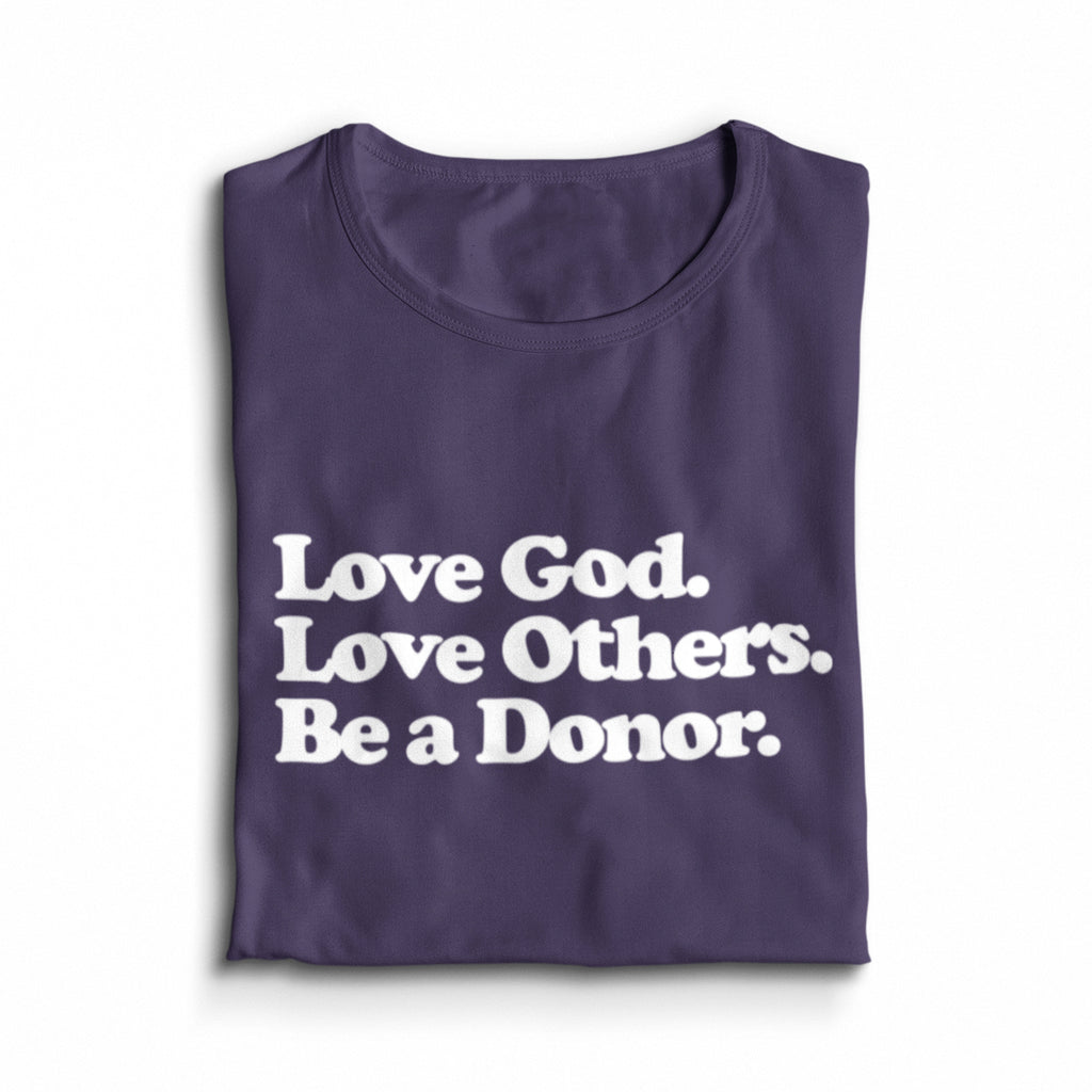 Be a Donor T-Shirt